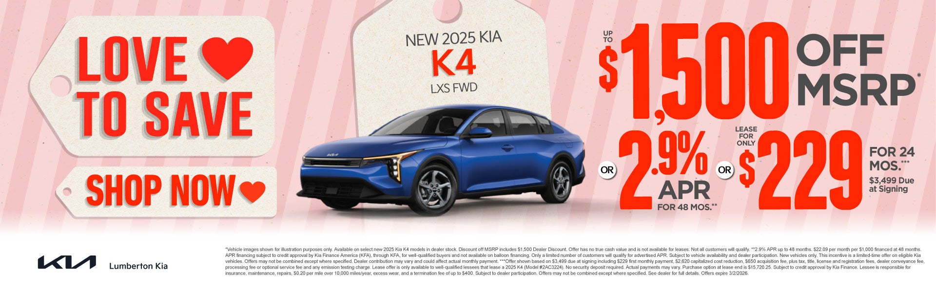 New 2025 Kia K4 LXS FWD	"Up to $1,500 Off MSRP* OR 2.9% APR 