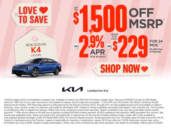 New 2025 Kia K4 LXS FWD	"Up to $1,500 Off MSRP* OR 2.9% APR 