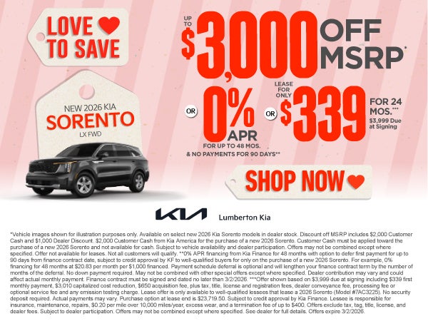 New 2026 Kia Sorento LX FWD	"Up to $3,000 Off MSRP* OR 0% AP