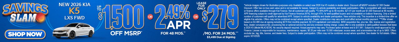 New 2026 Kia K5 LXS FWD	"Up to $1,500 Off MSRP* OR 2.49% APR for 48 months** OR Lease for only $279 