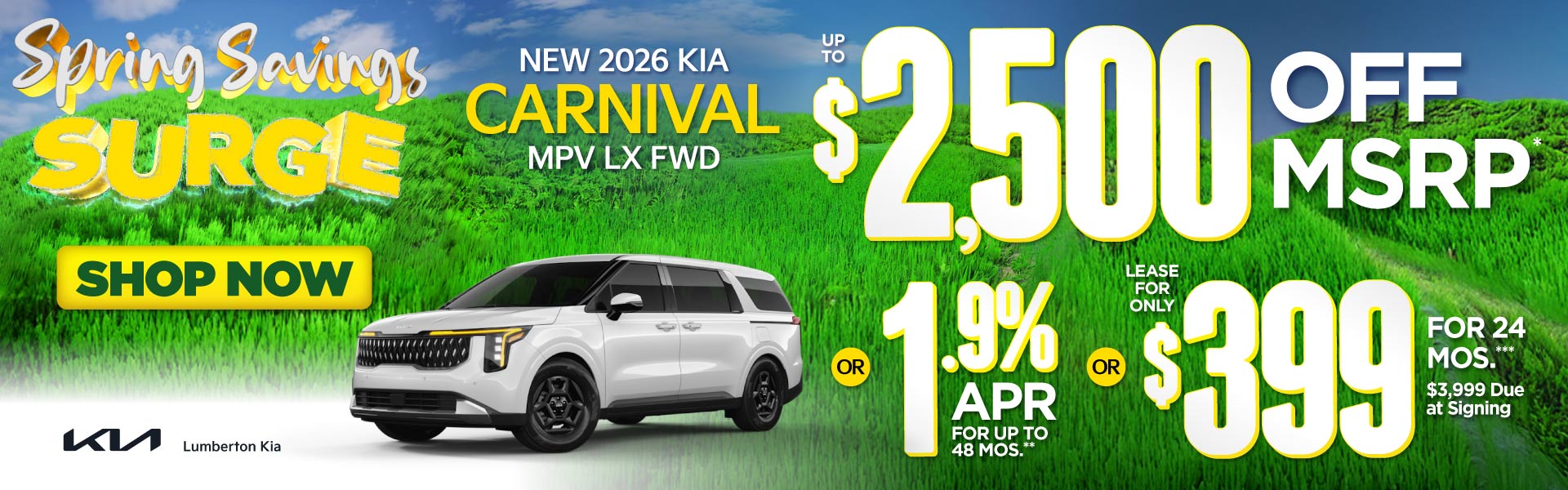 New 2026 Kia Carnival MPV LX FWD	"Up to $2,500 Off MSRP* OR 