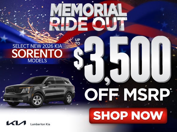 Select New 2026 Kia Sorento Models	Up to $3,500 Off MSRP*