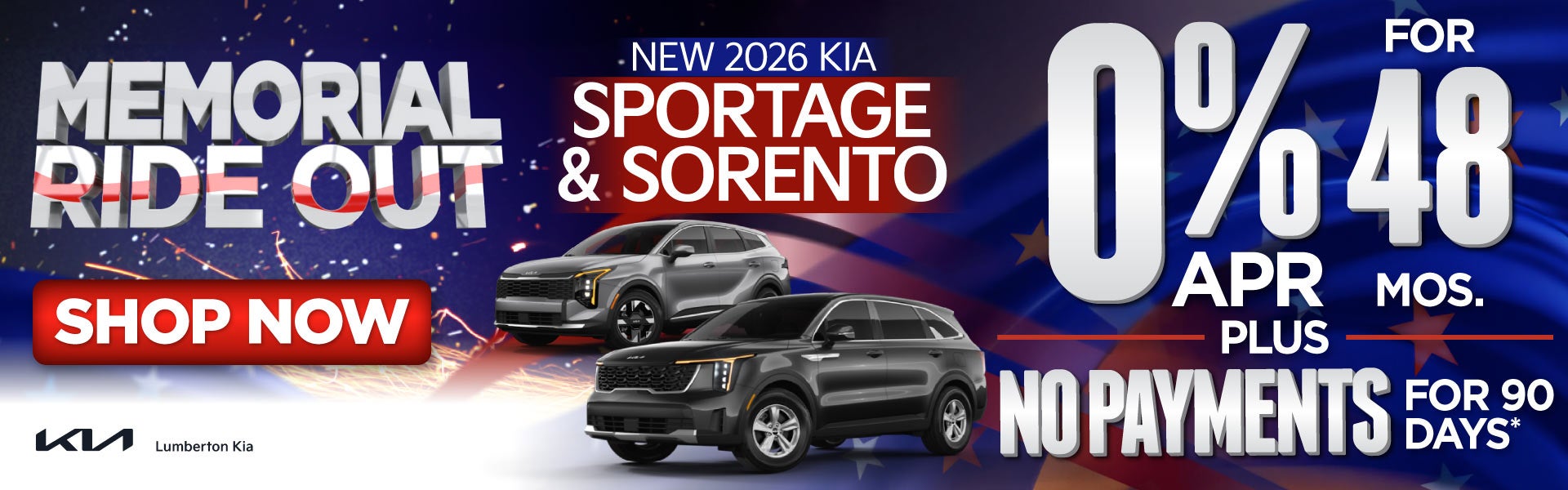 New 2026 Kia Sportage and Sorento	"0% APR for 48 Months PLUS