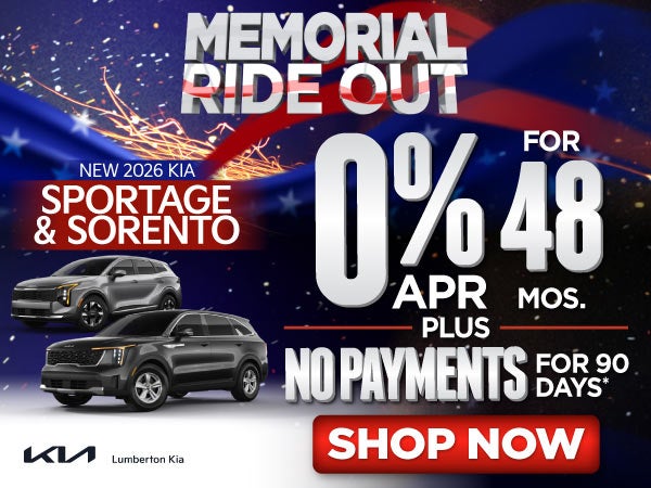 New 2026 Kia Sportage and Sorento	"0% APR for 48 Months PLUS