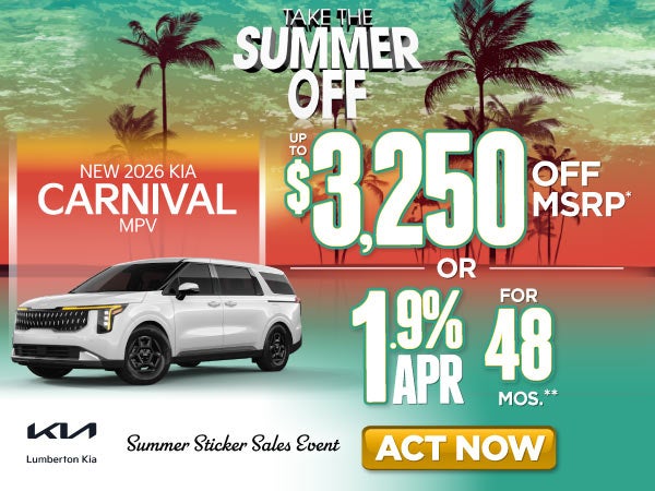New 2026 Kia Carnival MPV	"Up To $3,250 Off MSRP* OR 1.9% AP