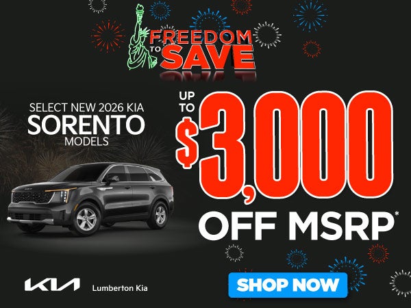 Select New 2026 Kia Sorento Models	Up To $3,000 Off MSRP*