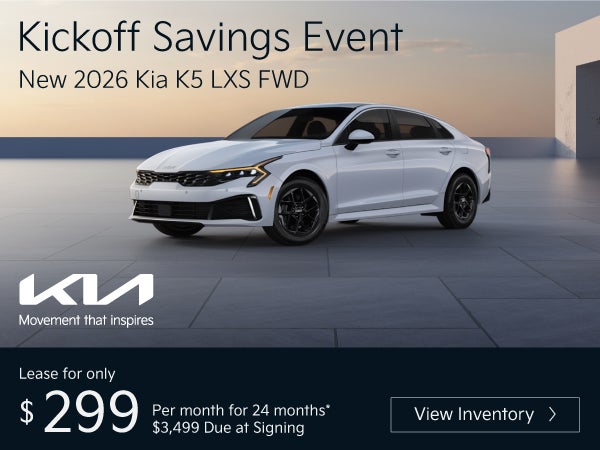 New 2026 Kia K5 LXS FWD	"Lease for only $299 for 24 months* 