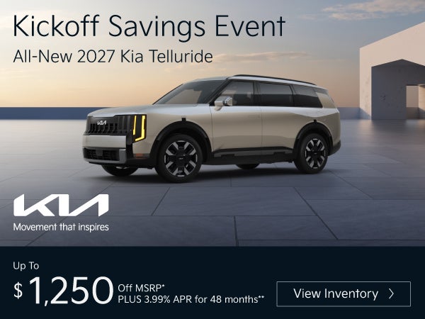 All-New 2027 Kia Telluride	"Up To $1,250 Off MSRP* PLUS 3.99