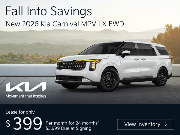 New 2026 Kia Carnival MPV LX FWD	"Lease for only $399 for 24
