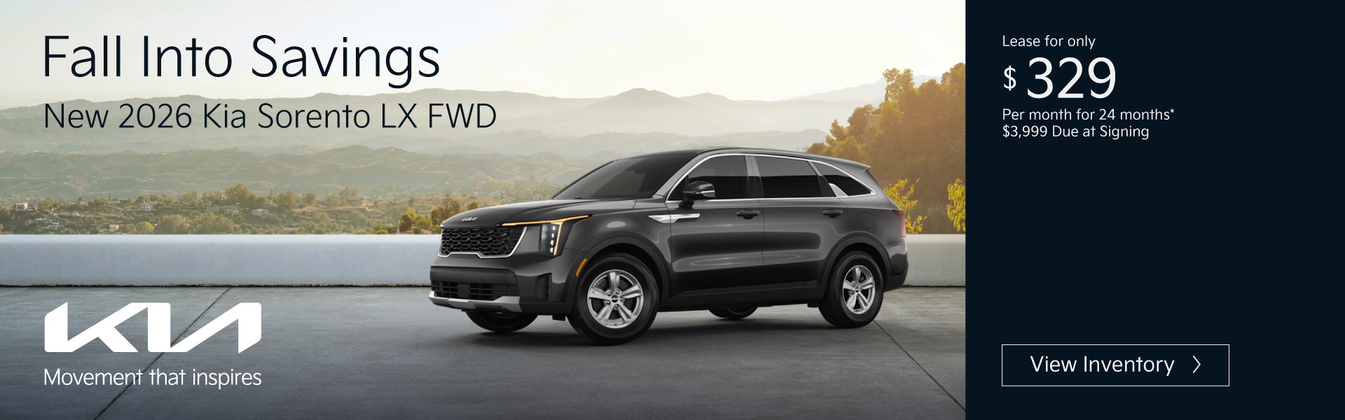 New 2026 Kia Sorento LX FWD	"Lease for only $329 for 24 mont