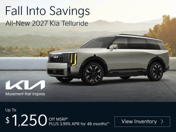 All-New 2027 Kia Telluride	"Up To $1,250 Off MSRP* PLUS 3.99